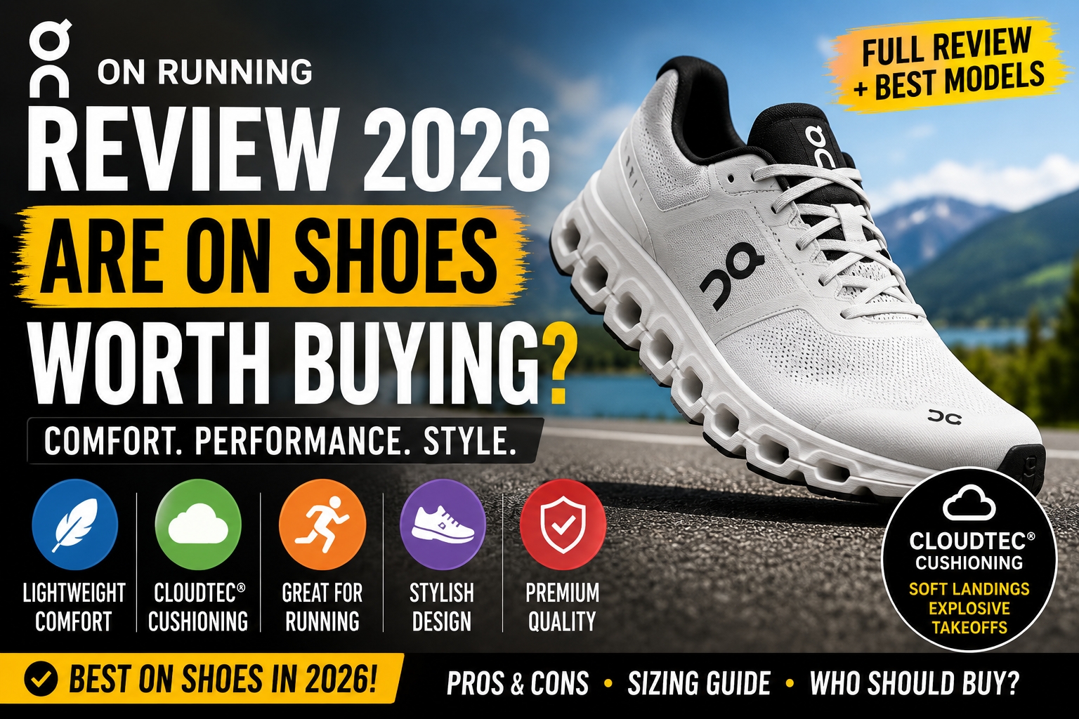 On Running Review 2026: Are On Shoes Worth Buying?